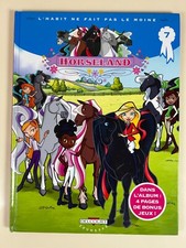 Horseland Tome 7 - L'habit Ne Fait Pas Le Moine/ Delcourt, 2012