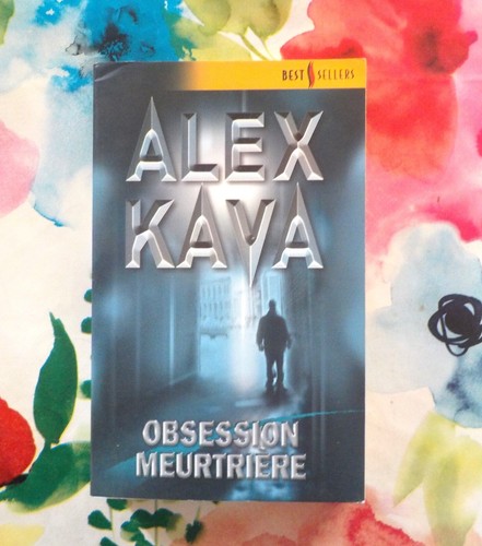 Obsession meurtriere alex - meurtriere, d'alex