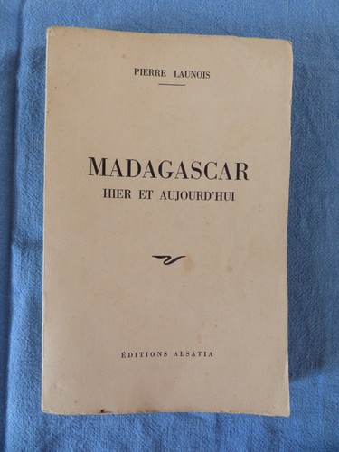Madagascar hier aujourd - madagascar,