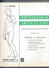 Physiologie articulaire Tome 3 Tronc et rachis - Kapandji, Adalbert-I