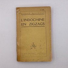 L'Indochine en zigzags Pierre