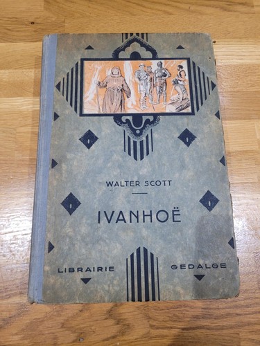 Livre ancien ivanhoe walter - ivanhoe,