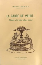 Maurice Delplace La garde ne