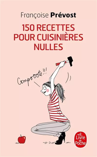 150 recettes pour cuisinières