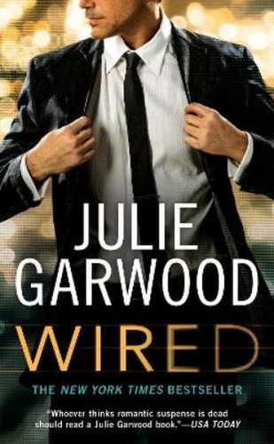 Julie garwood wired - julie, (poche)