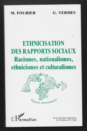 Ethnicisation des rapports - ethnicisation,