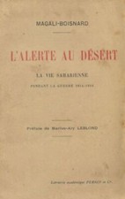 L'alerte au désert. La vie saharienne... - Magali-Boisnard - V2098248