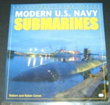 Modern U.S. Navy Submarines by Robert Genat, Robin G...