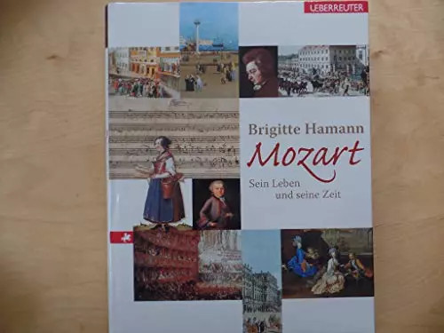 Mozart sein leben und seine - leben,