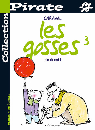 Pirate les gosses - gosses,, tome