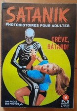 SATANIK n° 9  janvier 1967  Crève, batard ! (photohistoires pour adultes)