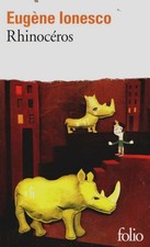 Rhinocéros - Eugène Ionesco
