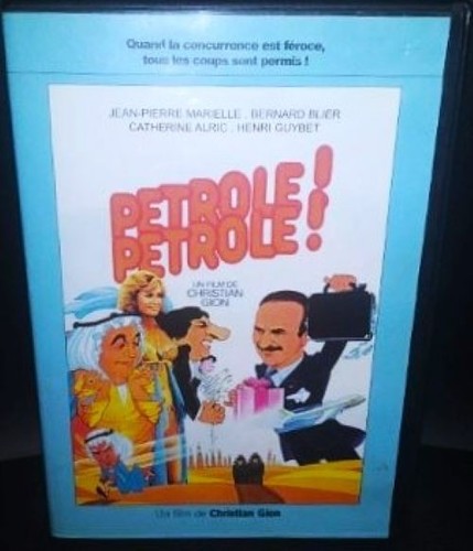 Pétrole - pétrole!,