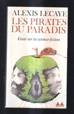 ALEXIS LECAYE: LES PIRATES DU