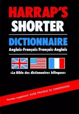 Harrap's Shorter French-English, English-French Dictionary, P. H. Collin