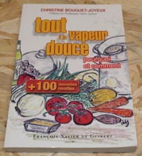TOUT A LA VAPEUR DOUCE