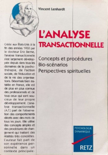 Analyse transactionnelle - l'analyse,