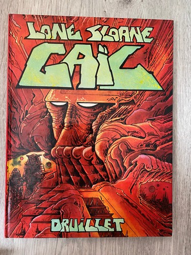 Lone sloane gail druillet - gail, de