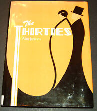 The Thirties by Alan Jenkins