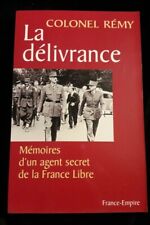 LA DELIVRANCE MEMOIRE AGENT FRANCE LIBRE REMY HISTOIRE/MILITARIA/FRANCE 944