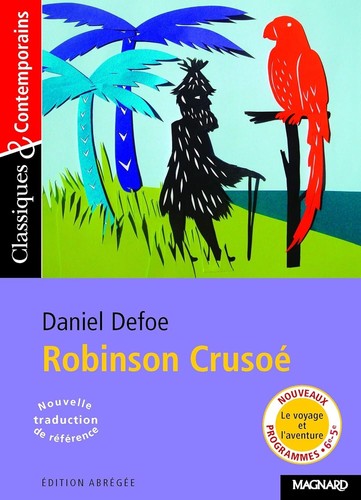 Robinson crusoé classiques - robinson,