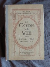 Grand' Mère ANNETTE, "Le Code