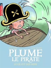 Plume le pirate, Tome 6 : Le Géant des mers, Paul Thiès et  Louis Alloing
