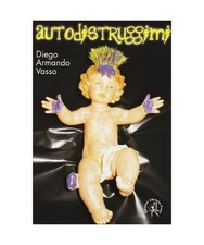 Autodistruggimi [Off-side]