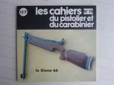 Cahiers du pistolier  N° 19 / carabine Diana 66/ 38 special Ward Cutter