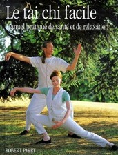 Le tai chi facile : Manuel