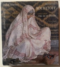 ALEXANDRE ROUBTZOFF - UNE VIE
