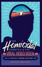 Phillip Mottaz The Homicidal