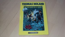 BD  THOMAS NOLAND les naufragés de la jungle (EO 02/89)