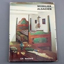 MOBILIER ALSACIEN - LUCILE OLIVER - Ed. CH. MASSIN