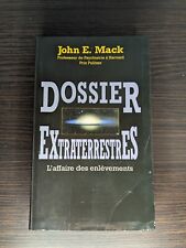 John E Mack Dossier Extraterrestres Enlèvements Abduction Ovni Ufo Alien
