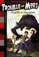 Trouille-la-Mort, Tome 6 : La