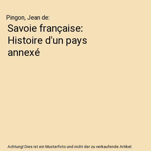 Savoie française histoire - française:,