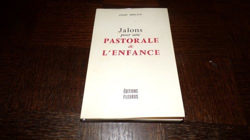 Jalons pour une - une, pastorale