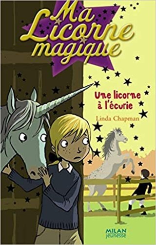 Livre licorne magique - ma, tome