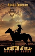 L'aventure au galop - T2: Haut