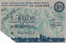 Billet de matière - 5 kilos ACIER ORDINAIRE 30 juin 1946 O.C.R.P.I. 
