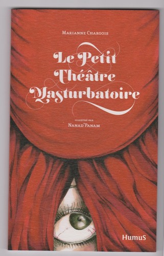Petit theatre masturbatoire - theatre,
