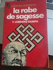 La robe de sagesse, RAMPA (T. Lobsang)