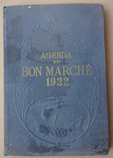 " Agenda du Bon Marché 1922 "  avec belles illustrations