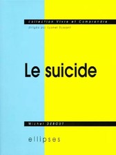 LE SUICIDE, Michel Debout