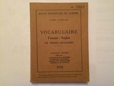 VOCABULAIRE FRANCAIS ANGLAIS TERMES MILITAIRES 1934 COURS D'ANGLAIS GUERRE