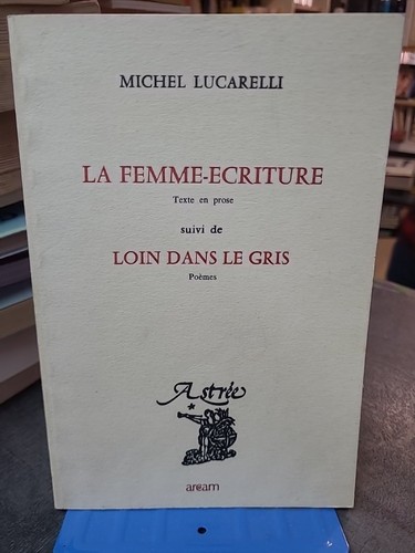 Femme écriture suivi de - la, femme-écriture