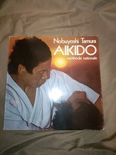 Nobuyoshi Tamura - Aikido. Méthode nationale