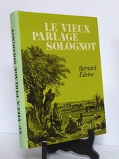 LE VIEUX PARLAGE SOLOGNOT