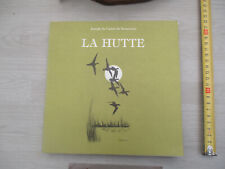 J. du CASTEL de BEAUCOROY "La Hutte" Numéroté + Envoi [Chasse Sauvagine Picardie